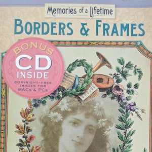 May include: A book titled "Borders & Frames" with a vintage design. The cover features a sepia-toned portrait of a woman surrounded by floral and musical instrument illustrations. A pink circle indicates a bonus CD inside. The text reads "Memories of a lifetime".