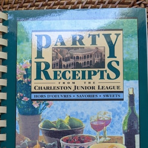 Party Receipts Charleston SC Cookbook Junior League Lowcountry Entertaining 90s