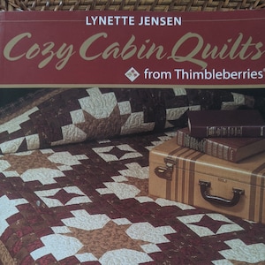 Cozy Cabin Quilts Thimbleberries Pattern Book 20 Projects 2002 Lynette Jensen Big Colorful Book!