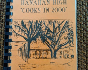 Hanahan SC High School Cookbook Cooks in 2000 PTSA North Area Charleston South Carolina Southern