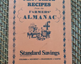Favorite Recipes from Farmers Almanac 1972 Standard Savings Bank Booklet SC Columbia Newberry Orangeburg Sumter