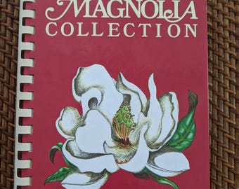 SIGNED The Magnolia Collection Cookbook 9th 1996 Alabama Gene Westbrook Southern Recipes Montgomery