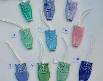 Any Three Your Choice, Ceramic Owl Ornament /gift tags,  Handmade and Hand painted