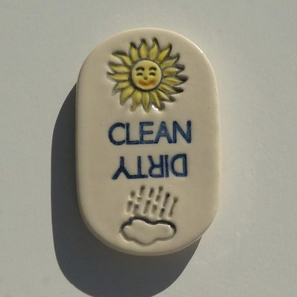 Ceramic Dishwasher Magnet, Clean, Dirty, Sun and Rain, Handmade and Hand Painted