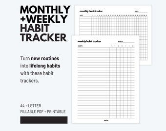 Peut inclure: Un planificateur d'habitudes imprimable en noir et blanc avec une mise en page mensuelle et hebdomadaire. Le planificateur comporte des espaces pour lister les habitudes et cocher les jours terminés. Le texte "MONTHLY + WEEKLY HABIT TRACKER" est en haut de la page. Le texte "Turn new routines into lifelong habits with these habit trackers." est sous le planificateur. Le texte "A4 + LETTER FILLABLE PDF + PRINTABLE" est en bas de la page.
