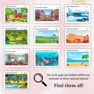 May include: A collection of illustrated "I Spy" game pages, each depicting a different environment such as a farm, jungle, and beach. The text "Find them all!" is displayed below a magnifying glass graphic.
