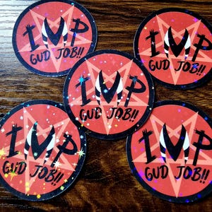 Fanmade IMP Gud Job Vinyl Sticker