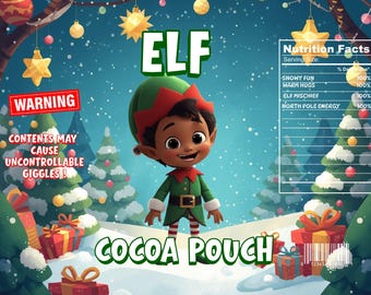 Elf Hot Cocoa Pouch Template | Christmas Treat Bag (Digital Download)