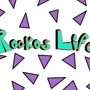May include: A teal and orange graphic with the text "Rockos Life" against a white background with scattered purple triangles.