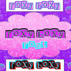 May include: A pink and purple background with a white cloud shape containing the text "foxy boxy font" in black, blue, and pink letters. The text "foxy boxy" appears above and below the cloud in different colors.