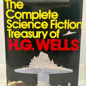 HG Wells Complete Science Fiction Treasury 1978 Hardcover