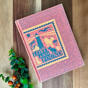 Vintage Lost and Found School Reader 1947, Children’s Poems and Stories, Hardcover