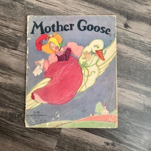 Antique Mother Goose Nursery Rhymes Book, Fern Bisel Peat, 1934 Softcover