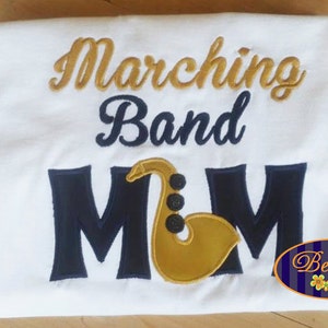 Custom Marching Band Mom tee Shirt Womens Sax Saxophone