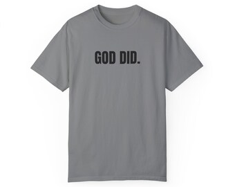 God Did Tees, Jesus T-Shirt, Christian Shirt, Aesthetic Clothes,Bible Verse Shirt, Jesus Tees, Christian Merch, Comfort Colors Tees