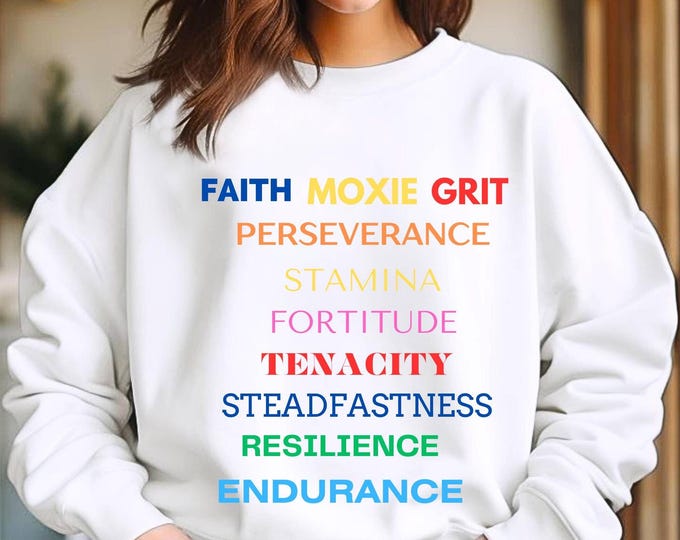 Faith Grit Perseverance Sweatshirt