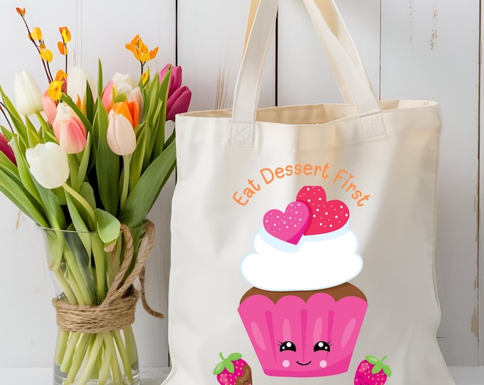 Eat Dessert First Cupcake Tote Bag
