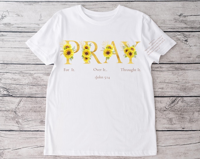 Pray For It T-Shirt