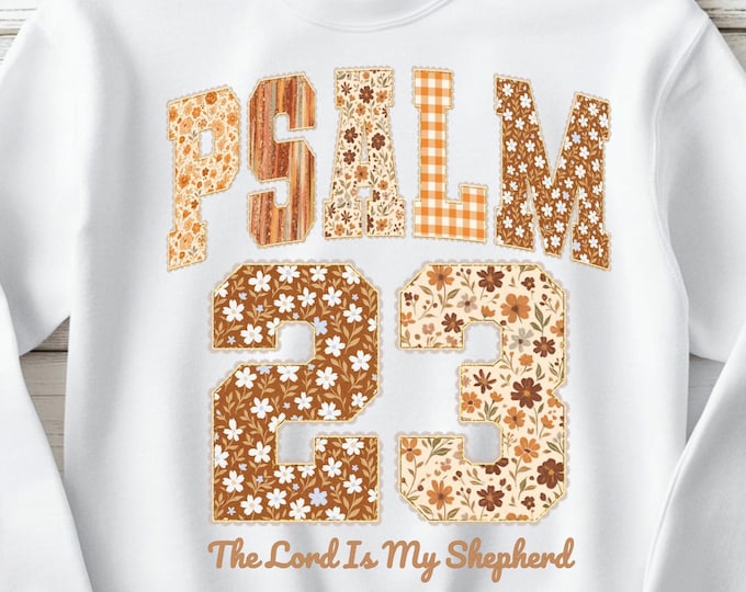 Psalms 23 Sweatshirt