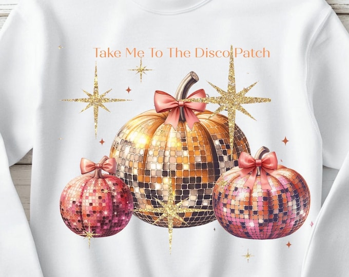 Take Me To The Disco Patch Pumpkin Sweatshirt