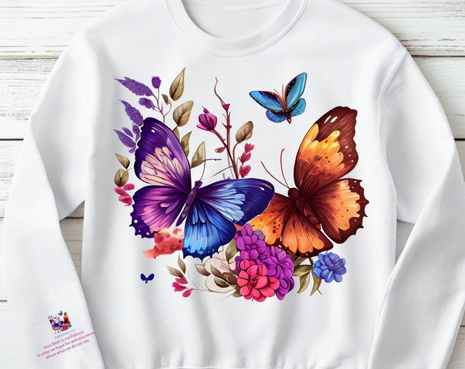 Butterfly Floral Inspirational Sweatshirt
