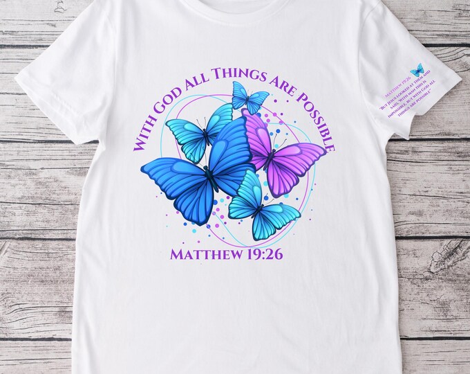 With God All Things Are Possible T Shirt
