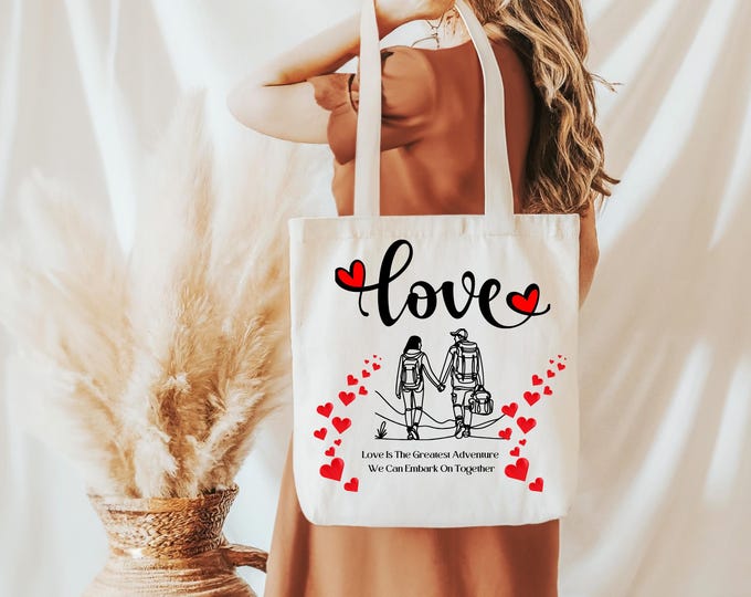 Love Is The Greatest Adventure Tote Bag