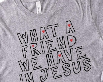 What a Friend We Have in Jesus Shirt Comfort Colors® Youth Tee - Cute Baptism Gift, Kawaii Christian Tee for Kids, Youth Christian Shirt
