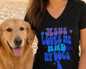 Jesus Loves Me and My Dogs Comfort Colors V-Neck Shirt - Christian Dog Mom T-Shirt, Christian Animal Tees, Gifts for Dog Lovers