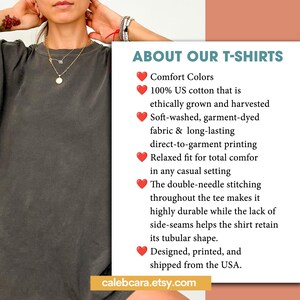 May include: A dark gray t-shirt with the text "ABOUT OUR T-SHIRTS" and product details. The shirt is made of 100% US cotton, soft-washed, and garment-dyed. It features direct-to-garment printing and a relaxed fit. The Etsy shop URL is visible.