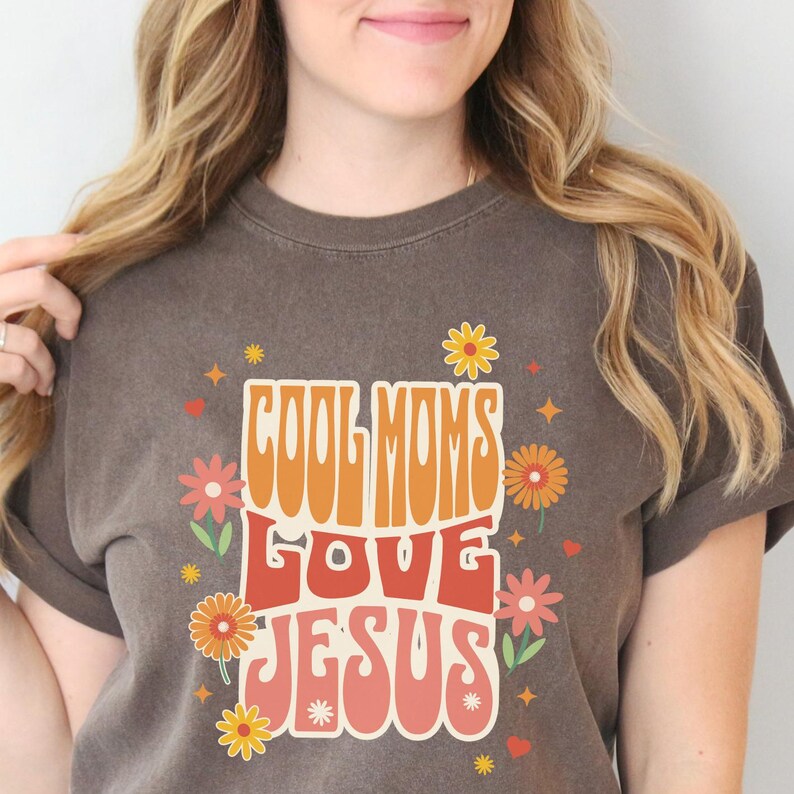 Cool Moms Love Jesus Comfort Colors Shirt - Christian Mom Tee | Praying Mama Faith Based T Shirt | Cute Church Outfit for Women Espresso