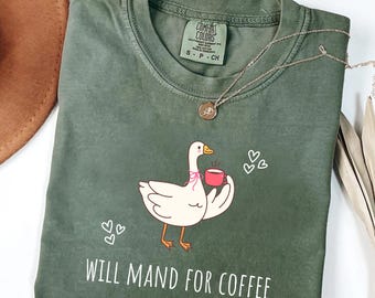 Silly Goose Will Mand for Coffee ABA Comfort Colors T-Shirt - Fun bcba Tee, RBT, BT, Sped Teacher, Behavior Tech, Graduation Gift