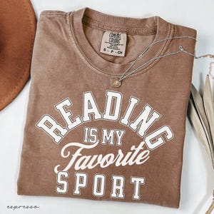 READING is My Favorite Sport Comfort Colors® Shirt - Cute Tee for Bookworms, Best Gift for Book Lovers