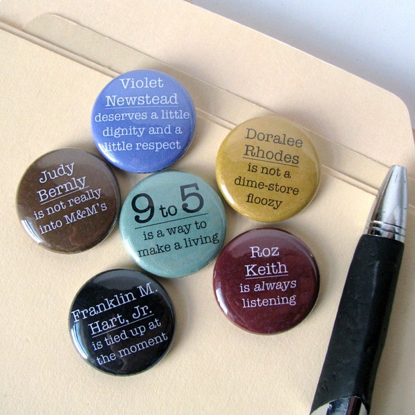 9 to 5, Movie, 1980's, Comedy, Button or Magnet set, Jane Fonda, Lily Tomlin, Office, Coworker Gift, Friend Christmas Gift