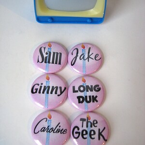 Sixteen Candles Magnets or Buttons set of 6 80's Movie Molly Ringwald High School Friend Christmas or Birthday Gift Under 10 image 2