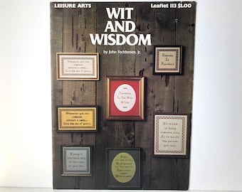 Wit & Wisdom - Inspirational Quotes - Charted Cross Stitch - Needlepoint - Pattern Book - 1970's - Crafts - Leisure Arts - Gifts - Handmade