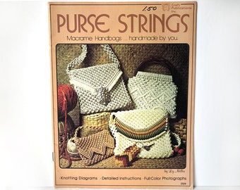 Macrame - Pattern Book - 1970's - Purse Strings - DIY - Crafts - Gifts - Handmade by you, purses and bags crossbody, vintage inspired style