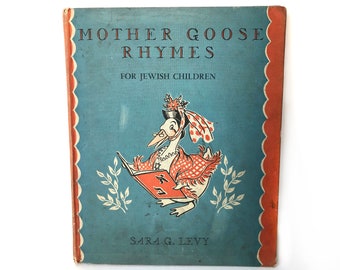 Vintage book, 1940's Mother Goose Rhymes for Jewish Children, Sara G Levy, Judaica, Collectable, Nursery, paper ephemera, collage supplies