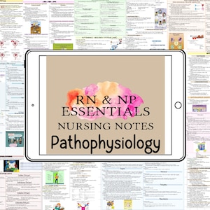 May include: A tablet screen displaying a colorful graphic with the text "RN & NP ESSENTIALS NURSING NOTES Pathophysiology". The tablet is surrounded by a collage of colorful medical charts and diagrams.