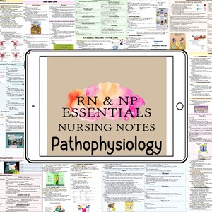 May include: A tablet screen displaying a colourful graphic with the text "RN & NP ESSENTIALS NURSING NOTES Pathophysiology". The tablet is surrounded by a collage of colourful medical charts and diagrams.