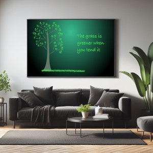 Motivational poster, digital download, grass greener, jpeg, pdf, svg, png, positive wall art, desktop wallpaper