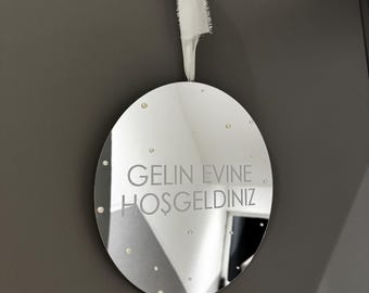 Gelin Evine Hoşgeldiniz door sign in mirror design