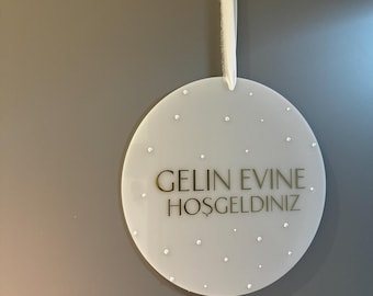 Door sign Gelin Evine Hoşgeldiniz