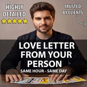 May include: Image of a man with a beard, holding tarot cards. Text reads "LOVE LETTER FROM YOUR PERSON" and "SAME HOUR - SAME DAY". Above the man's head is the text "HIGHLY DETAILED" with five yellow stars. The text "TRUSTED BY CLIENTS" is also visible.