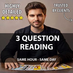 3 Three Question Psychic Reading, In Depth Tarot Reading, Fast Response,  Accurate Psychic Reading,  Love, Money, Life. Same Hour - Same Day