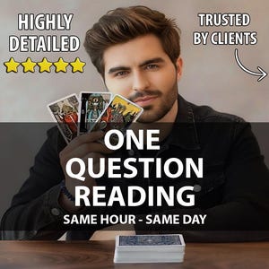 1 One Question Psychic Reading, In Depth Tarot Reading, Fast Response,  Accurate Psychic Reading,  Love, Money, Life. Same Day