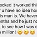 May include: A text message with the text 'Wow! Im shocked it worked this fast! I swear u have no idea how stubborn this man is. We haven't talked in months and he just now reached out to see how I was doing, Thank you a million!' and three yellow smiley faces.