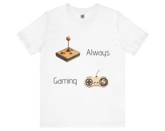 Retro Always Gaming - Unisex T-Shirt