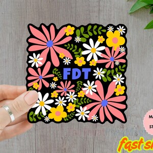 Floral FDT Sticker/Car Magnet, Vinyl Sticker, Subtle F Trump Sticker, Anti Trump Sticker, Political Feminist Gifts, Liberal Democrat Sticker