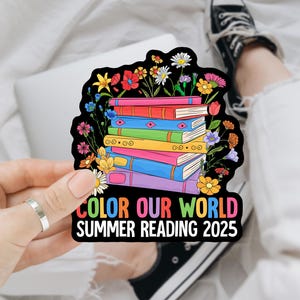 Farbe unsere Welt Sommer Lesung 2025 Aufkleber / Automagnet, Buch-Nerd-Bekleidungsaufkleber, Buchliebhaber-Aufkleber, Unterstützen Sie Ihre lokale Bibliotheksaufkleber